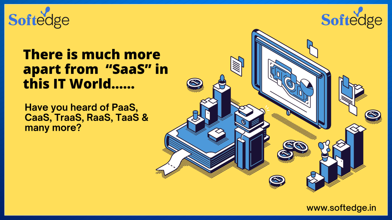 Do you know about PaaS, CaaS, TraaS, TaaS ?